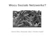 Sozak - Wozu Soziale Netzwerke