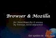 Browser and Mozilla
