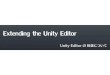Extending the Unity Editor