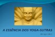 A Essência dos Yoga Sutras