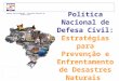 Palestra Defesa Civil Nacional