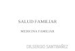 Medicina Familiar Dr. Santibañez