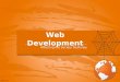 Web development – affecting the society positively