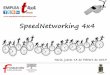 Resumen SpeedNetworking 4x4 navia 13 febrero 2014