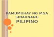 Araling Panglipunan: Pamumuhay ng mga Sinaunang Pilipino