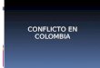 Conflicto en colombia