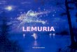 Lemuria (por: heidi / carlitosrangel)