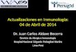 Actualización en Inmunología, 04 de abril de 2014