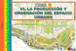 T9 6. la producción y la ordenación del espacio urbano