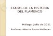 Etapas de la Historia del Flamenco
