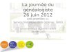 La journée du généalogiste (26 juin 2012) : une première au Service historique de la Défense