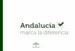 Andalucía marca la diferencia en Turismo, Comercio y Deporte