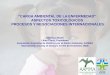 “CARGA AMBIENTAL DE LA ENFERMEDAD” ASPECTOS TOXICOLÓGICOS PROCESOS Y NEGOCIACIONES INTERNACIONALES