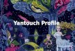 Yantouch Proflie
