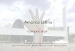 América Latina - Contexto Atual