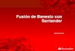 Fusión de Banesto con Santander