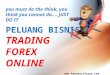 Peluang Bisnis Trading Forex Online