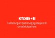 Kitchen + BI Forelesning partnervalg og relasjoner til samarbeidspartnere