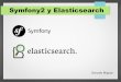 Symfony2 and ElasticSearch