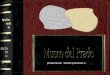 El Museo Del Prado