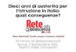 Dieci anni di austerità per l’istruzione in Italia: quali conseguenze?