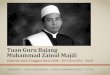 Best Practice Etika Perencanaan; Tuan Guru Bajang Muhammad Zainal Majdi