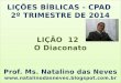 2014 2 tri lição 12 - O Diaconato
