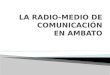 Radio medio de comunicacion
