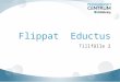 Flippat eductus tillfälle 2