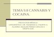 Cannabis y cocaina psicología médica i tema 9 facmed unam