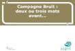Campagne Bruit Personnel