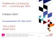 Polit Monitor RTL/Luxemburger Wort - Frühjahr 2014 - Teil 3