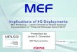 Implications of 4G Deployments (MEF for MPLS World Congress  Ethernet Wholesale Summit - Paris)