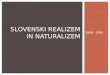 Slovenski realizem in naturalizem