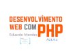 Desenvolvimento Web com PHP parte 5