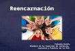 Reencarnación: Gestación, aborto