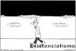 Exposcicion existencialismo
