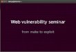 Web vulnerability seminar1