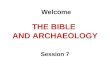 Biblical Archaeology session 7