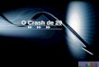 Crash 29 - Completo