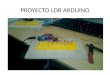 Proyecto ldr arduino