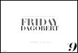 Friday Dagobert du 15 juin 2012