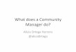 What does a Community Manager do