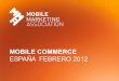 I Estudio sobre Mobile Commerce en España. 2012