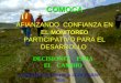 Afianzando  confianza en el monitoreo participativo para el desarrollo DECISIONES PARA EL CAMBIO - COMOCA