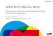 Mobile Performance Marketing - Aktuelle Trends, Status Quo und Handlungsempfehlungen für Publisher und Advertiser