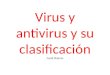 Virus y antivirus y su clasificación