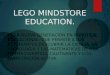 Lego mindstorm education. By:Nicolas Tellez