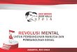 Revolusi mental #Nomor2TelahBekerja 9 juli 2014 Coblos nomor 2