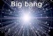 Big bang e a formação da terra
